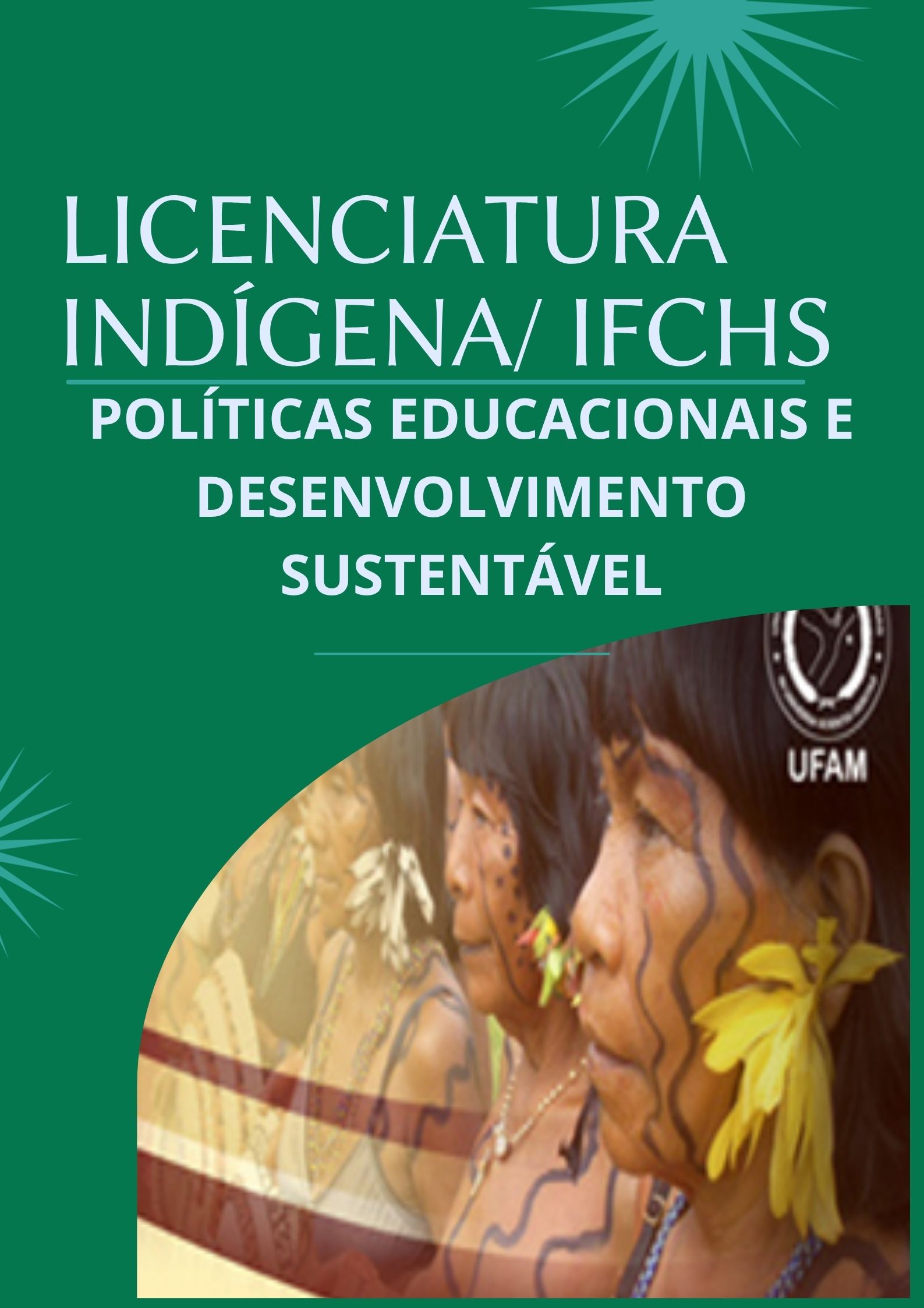 O Curso de Licenciatura Indígena/IFCHS é avaliado pelo INEP com nota final 4